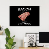 Bacon is mijn geestdier Funny Crispy Food Schattig Poster (Thuiskantoor)