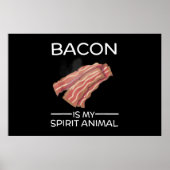 Bacon is mijn geestdier Funny Crispy Food Schattig Poster (Voorkant)