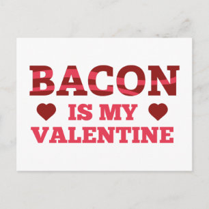 Bacon is mijn Valentijn Feestdagenkaart