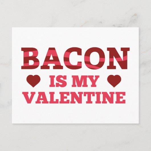 Bacon is mijn Valentijn Feestdagenkaart (Voorkant)