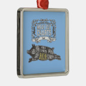 BACON kent je delen vlees Metalen Ornament (Rechts)