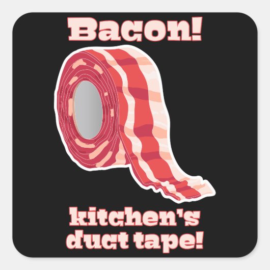 Bacon... Keuken's dikke band! Vierkante Sticker (Voorkant)