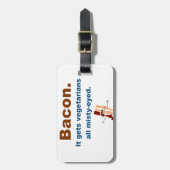 Bacon krijgt vegetariërs met een slechte ogen bagagelabel (Voorkant verticaal)