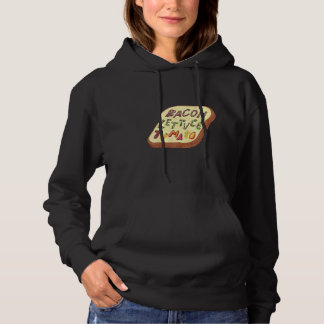 Bacon Lettuce Tomato Blt Sandwich Hoodie