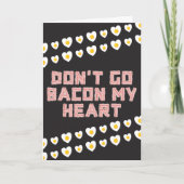 Bacon Liefhebber Grappige Valentijnskaart Kaart (Voorkant)