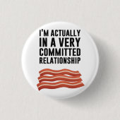 Bacon Love - een serieus Relatie Ronde Button 3,2 Cm (Voorkant)