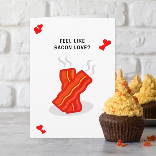 Bacon Love Funny Whimsy Valentijnsdag Kaart