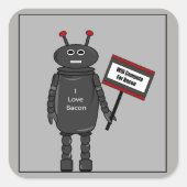 Bacon Loving Robot Vierkante Sticker (Voorkant)