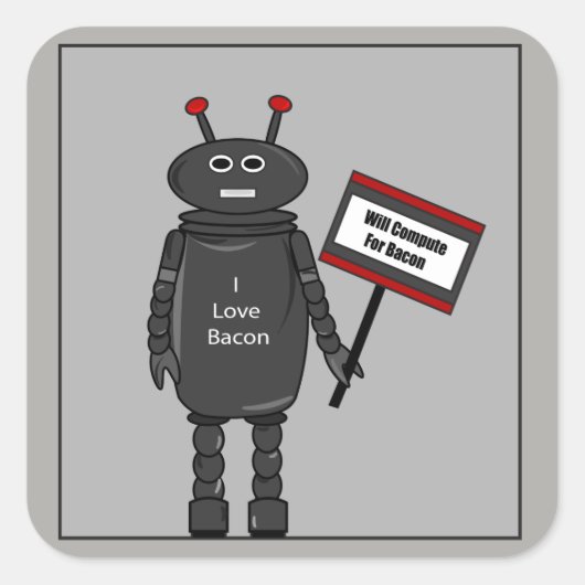 Bacon Loving Robot Vierkante Sticker (Voorkant)