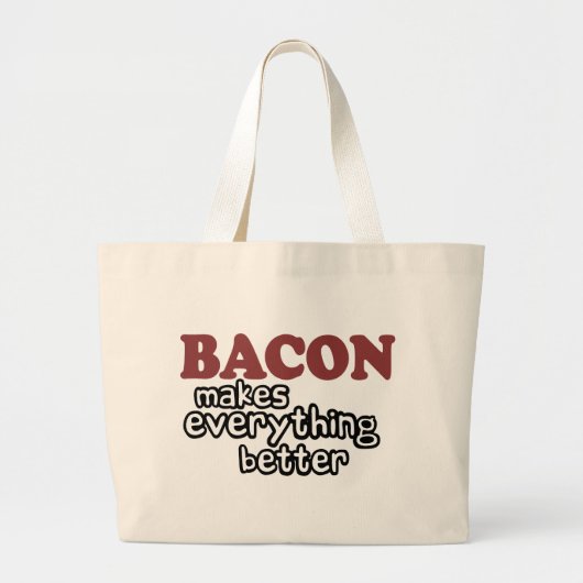 bacon maakt alles beter grote tote bag (Voorkant)