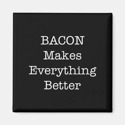 BACON maakt alles beter Magneet (Voorkant)