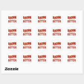 Bacon maakt alles beter ronde sticker (Vel)