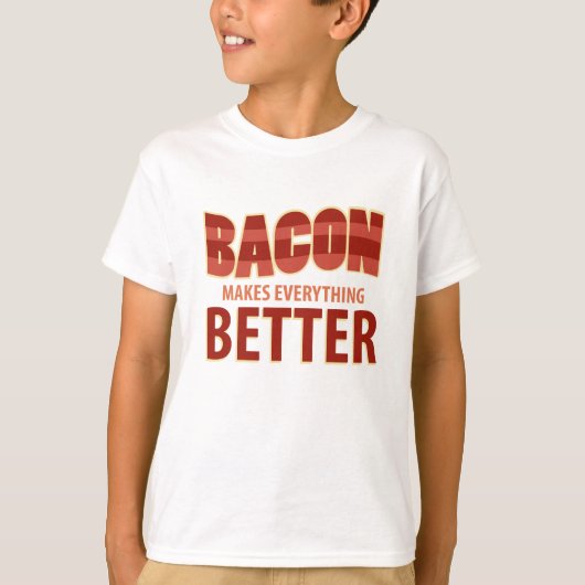Bacon maakt alles beter t-shirt (Voorkant)