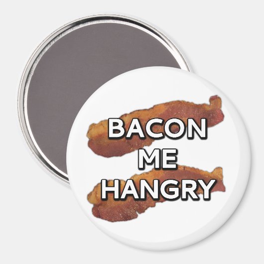 Bacon me Hboos Magneet (Voorkant / Achterkant)