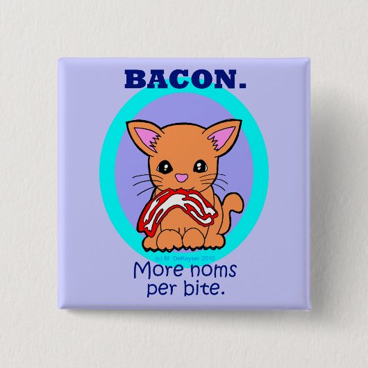 Bacon : Meer noma's per bijenkat Vierkante Button 5,1 Cm (Voorkant)