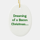 Bacon met Kerstmis in de kerstman Keramisch Ornament (Achterkant)