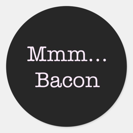 Bacon Mmm Ronde Sticker (Voorkant)