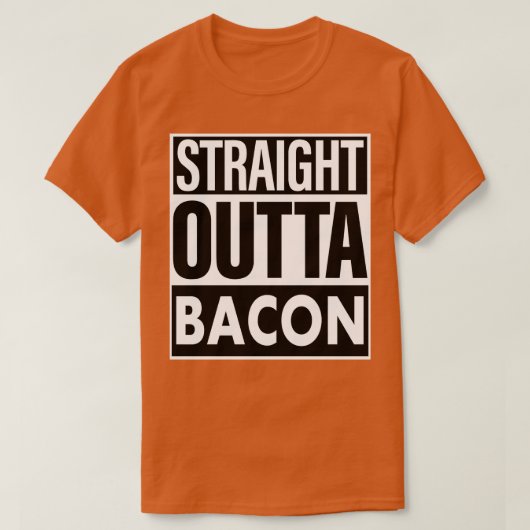 Bacon naam Straight Out Bacon T-shirt (Design voorkant)