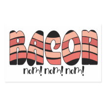 Bacon Nom. Nom. Nom.