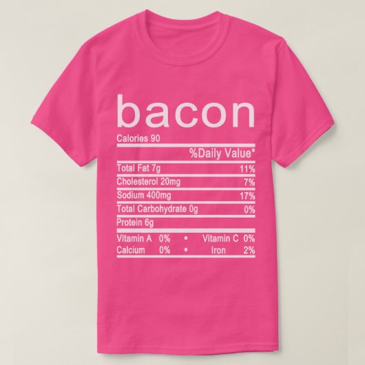 Bacon Nutrition Facts label T-shirt (Design voorkant)