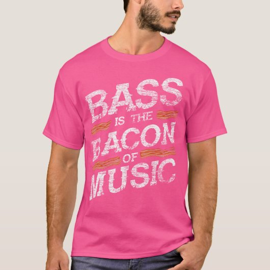 Bacon of Music Bass Guitarist Guitar T-shirt (Voorkant)