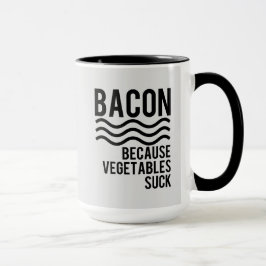 Bacon! Omdat Vegetables Suck Mok