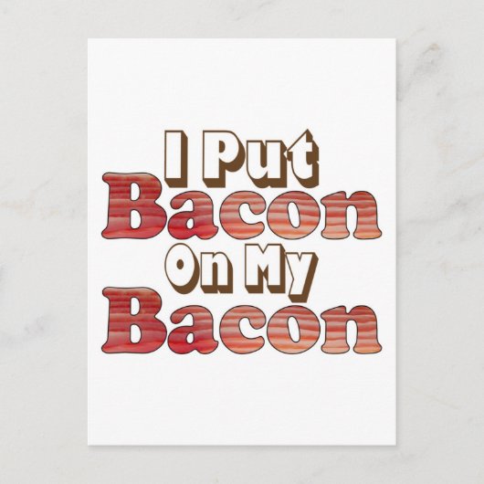 Bacon op Bacon Briefkaart (Voorkant)