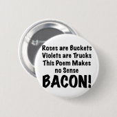 Bacon Poem Ronde Button 5,7 Cm (Voorkant /achterkant)
