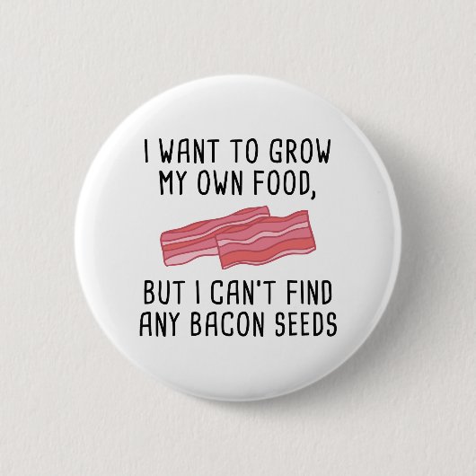 Bacon Seeds Ronde Button 5,7 Cm (Voorkant)