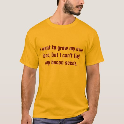 Bacon Seeds T-shirt (Voorkant)
