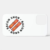 Bacon Snob Case-Mate iPhone Case (Achterkant (horizontaal))