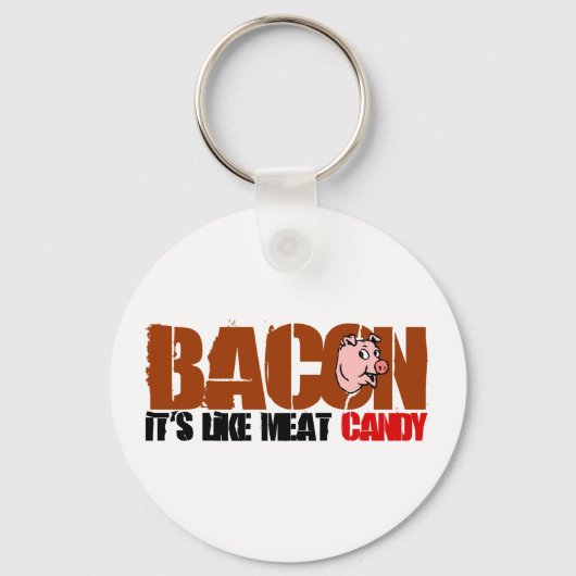 Bacon Snoep $7,50 Sleutelhanger (Voorkant)