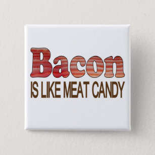 Bacon Snoep Vierkante Button 5,1 Cm