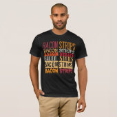 Bacon Strips T-shirt (Voorkant volledig)