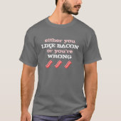 BACON T-SHIRT (Voorkant)