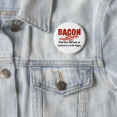 Bacon T-shirts en cadeautjes. Ronde Button 5,7 Cm (In situ)