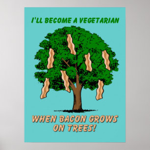 Bacon Tree Funny Print Poster Sign Humor