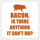 Bacon Vierkante Sticker (Voorkant)