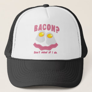 BACON? Vind je het niet erg als ik dat doe! Trucker Pet