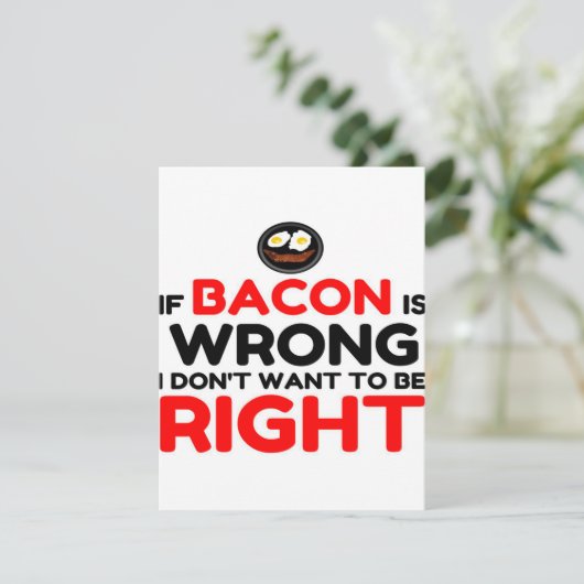 Bacon wrong right funny_ kaart (Staand voorkant)