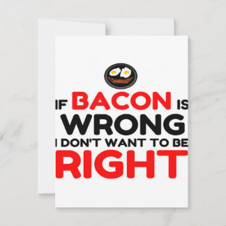 Bacon wrong right funny_ kaart