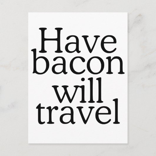 Bacon zal Typografie reizen Briefkaart (Voorkant)