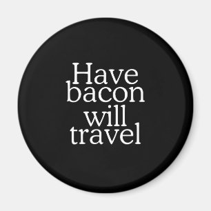 Bacon zal Typografie reizen Magneet