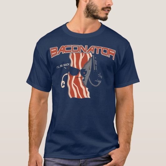 Baconator Bacon Food T-shirt (Voorkant)