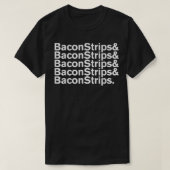 BaconStrips & Bacon Strips  T-shirt (Design voorkant)