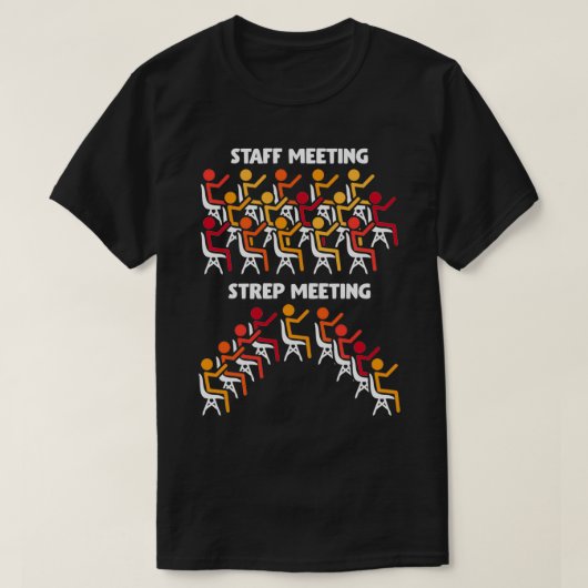 Bacteria Science Strep Meeting Microbiology T-shirt (Design voorkant)