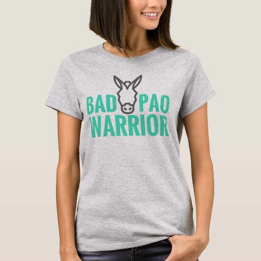 Bad A@@ PAO Warrior T-shirt (Voorkant)