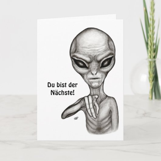 Bad Alien , Du bist der Nächste! Kaart (Voorkant)