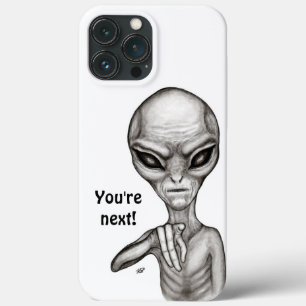 Bad Alien , You're next ! Case-Mate iPhone Case