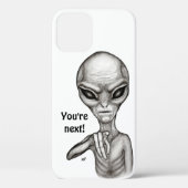 Bad Alien , You're next ! Case-Mate iPhone Case (Achterkant)